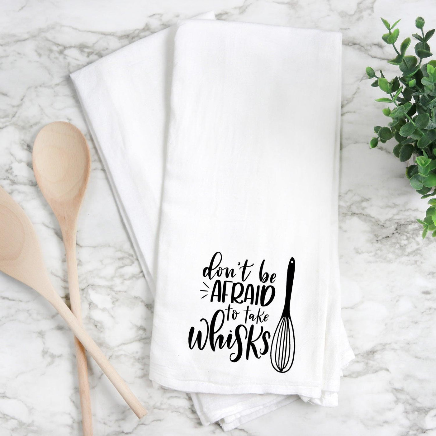 Don't be afraid to take whisks - Tea Towel - Grace & Co. Designs 