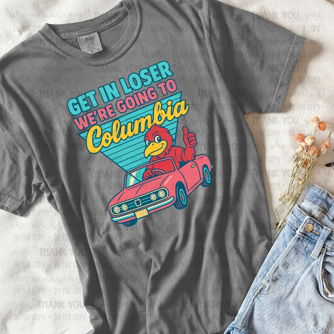 Get In Loser - Columbia