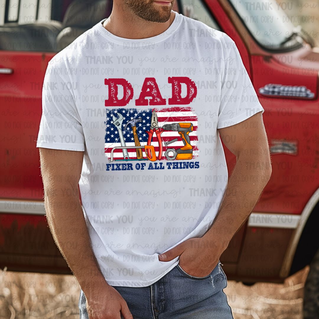 Dad Fixer of All Things