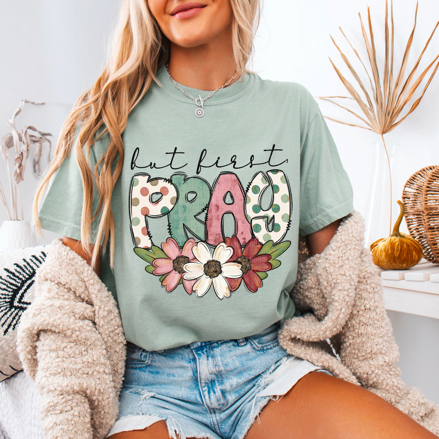 But first pray floral