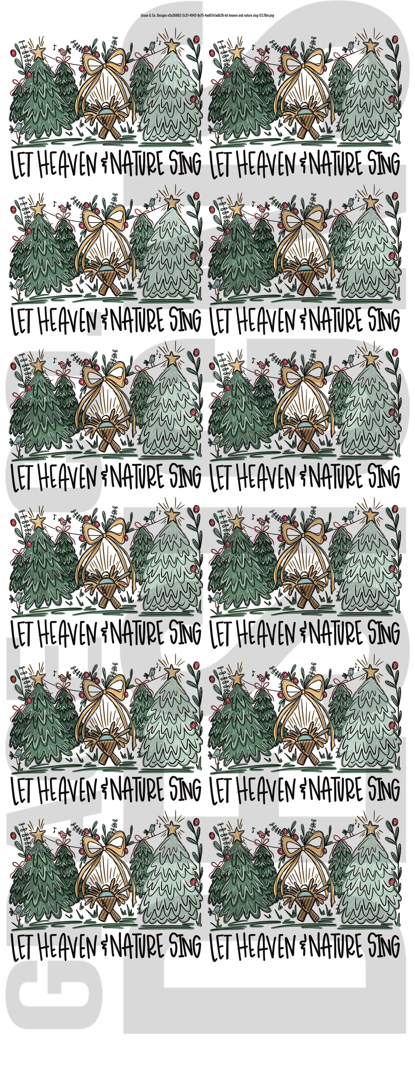 Let Heaven and Nature Sing - Pre-made gang sheet