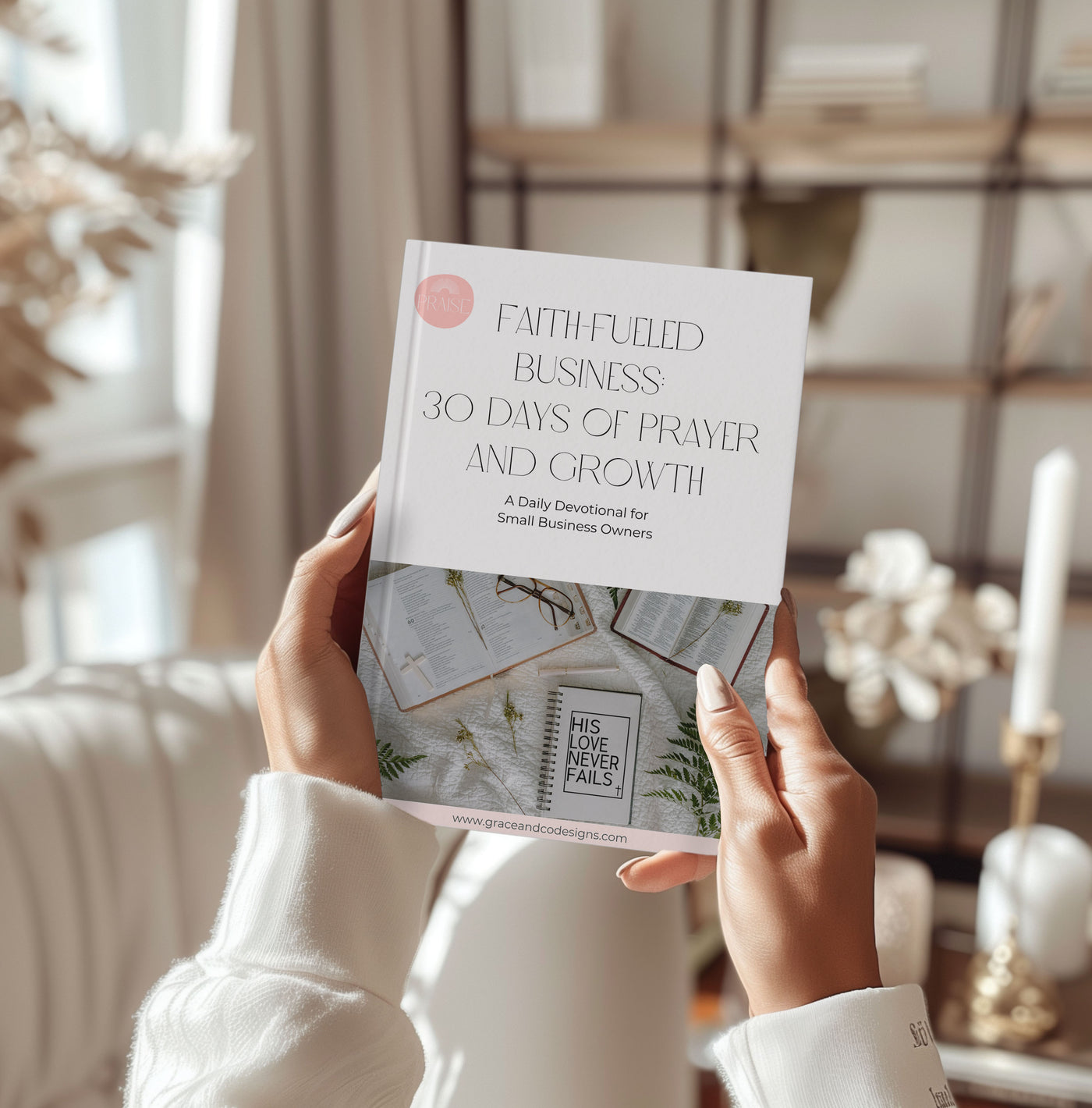 Faith-Fueled Business:  30 Days of Prayer and Growth: A Daily Devotional for Small Business Owners