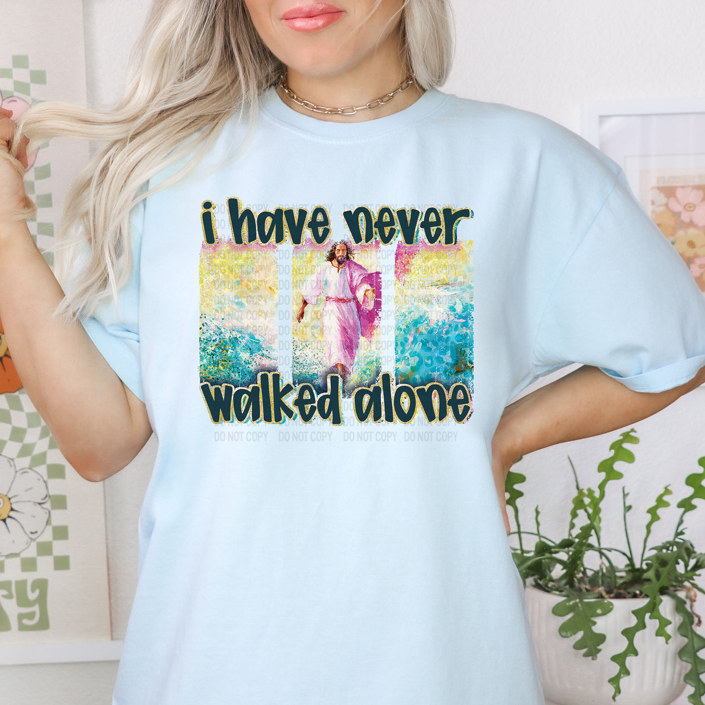 I have never walked alone