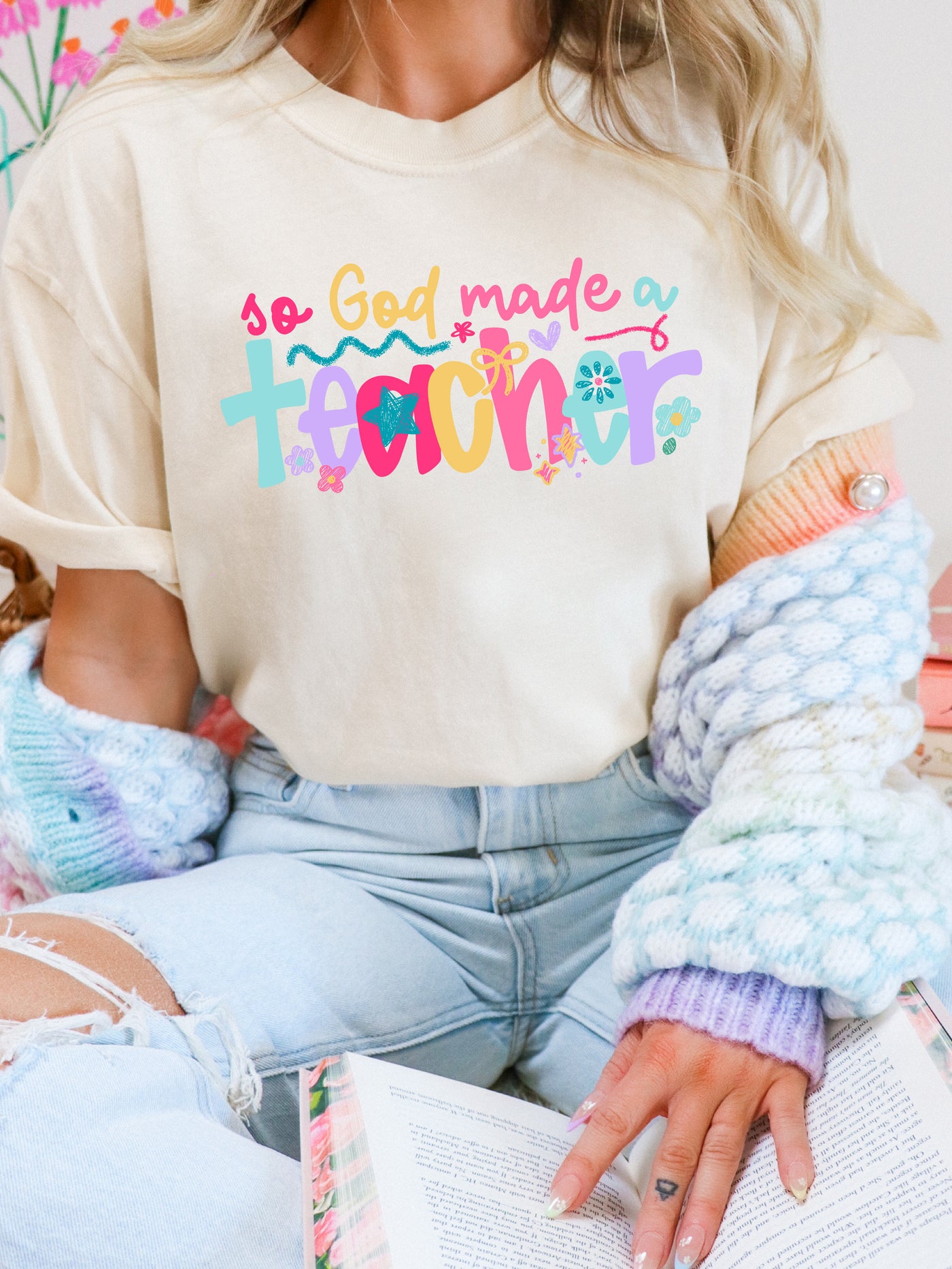 So God Made a Teacher