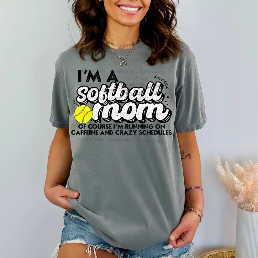 I'm a softball mom - RTS 2/16