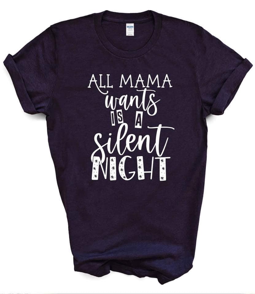 All Mama Wants is a Silent Night - Grace & Co. Designs 