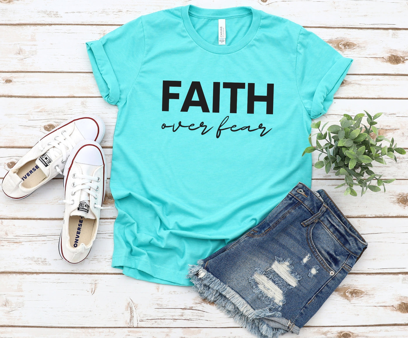 Faith over fear