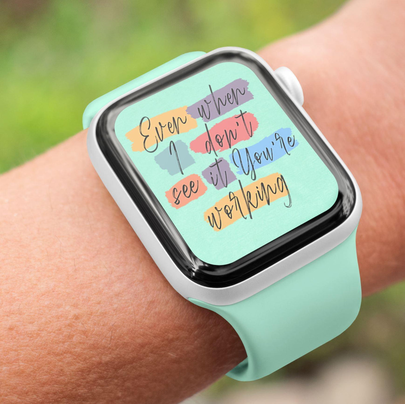 Even when I don't see it your working - Watch Wallpaper - Grace & Co. Designs 