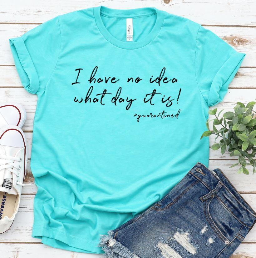 I have no idea what day it is! - Grace & Co. Designs 