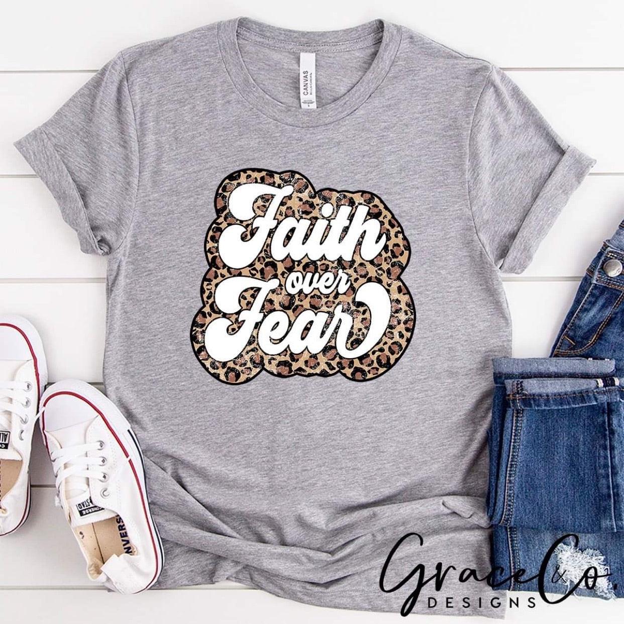 Faith Over Fear - Grace & Co. Designs 