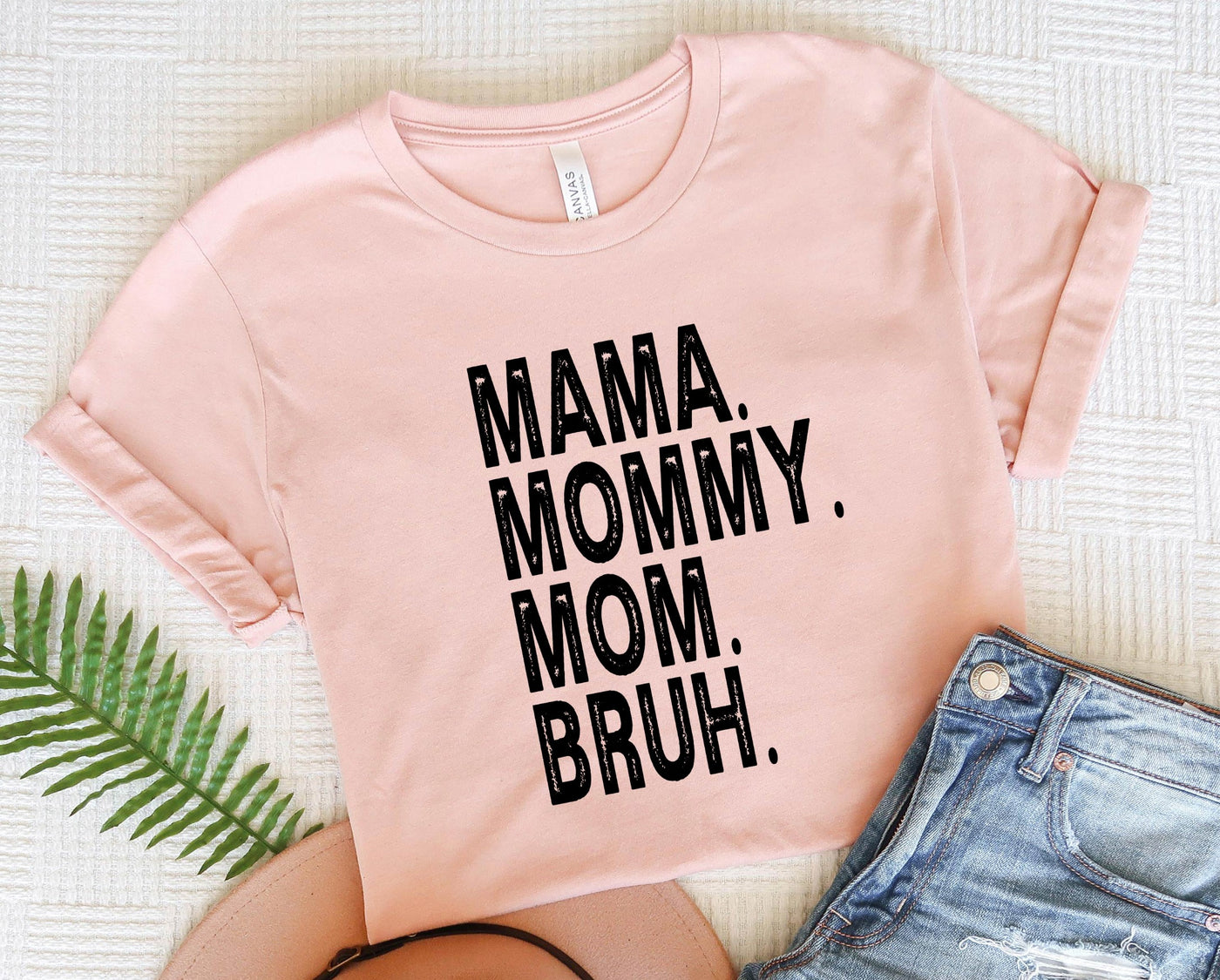 Mama Mommy Mom Bruh.